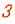 3